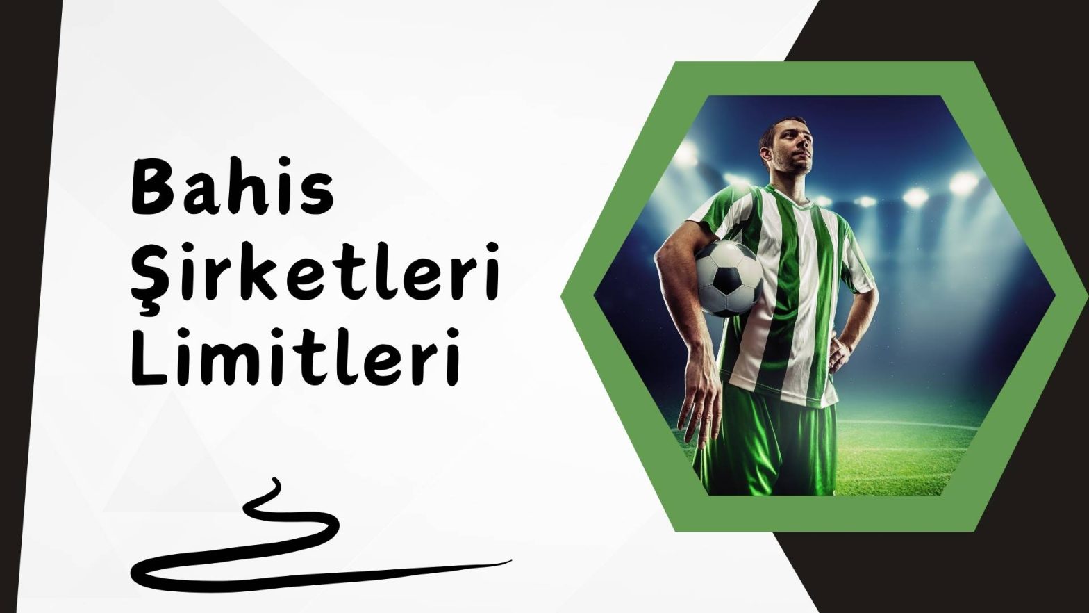 Bahis Şirketleri Limitleri