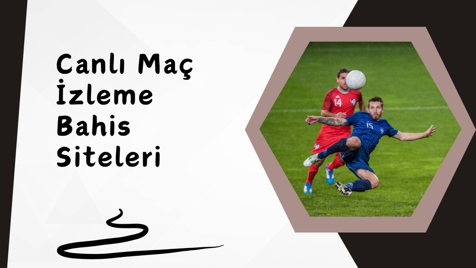 Canlı Maç izleme Bahis Siteleri