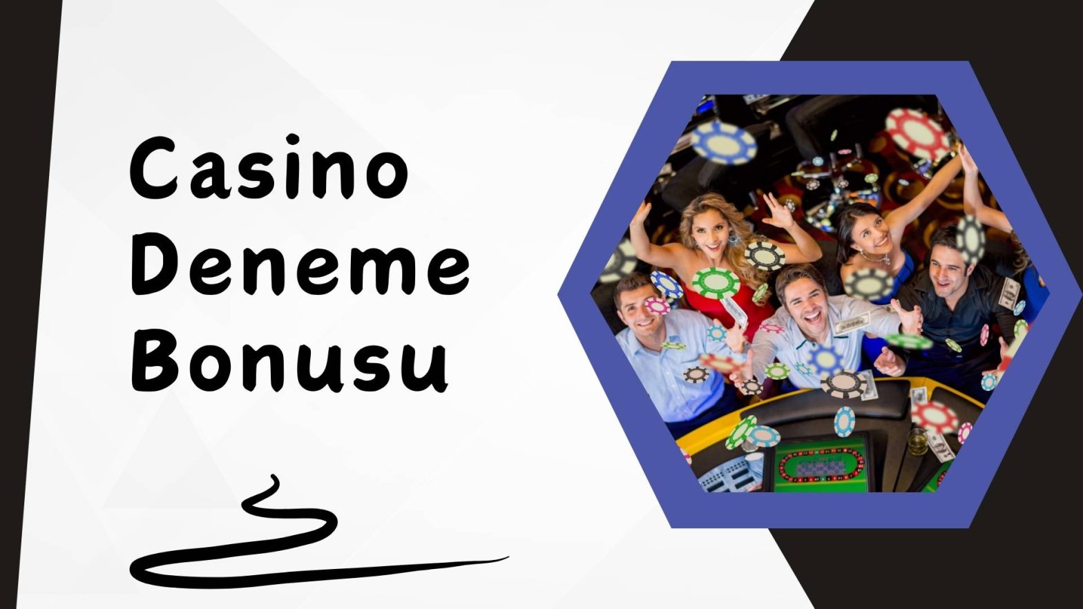 Casino Deneme Bonusu